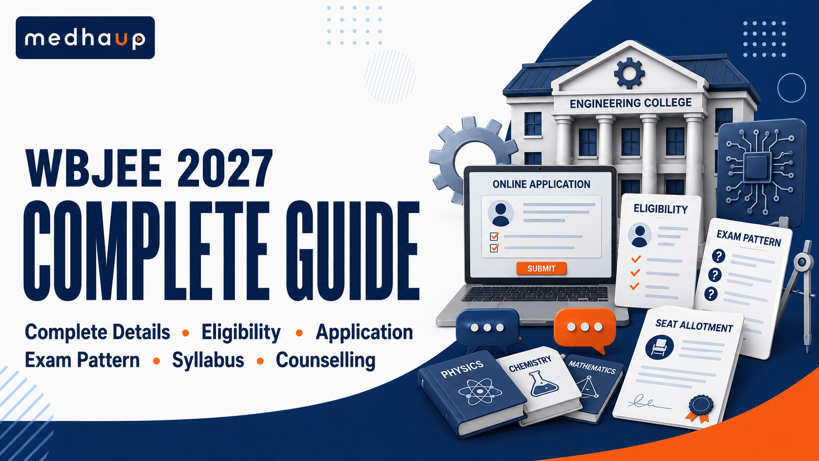WBJEE 2027: COMPLETE DETAILS, ELIGIBILITY, APPLICATION, EXAM PATTERN, SYLLABUS AND COUNSELLING