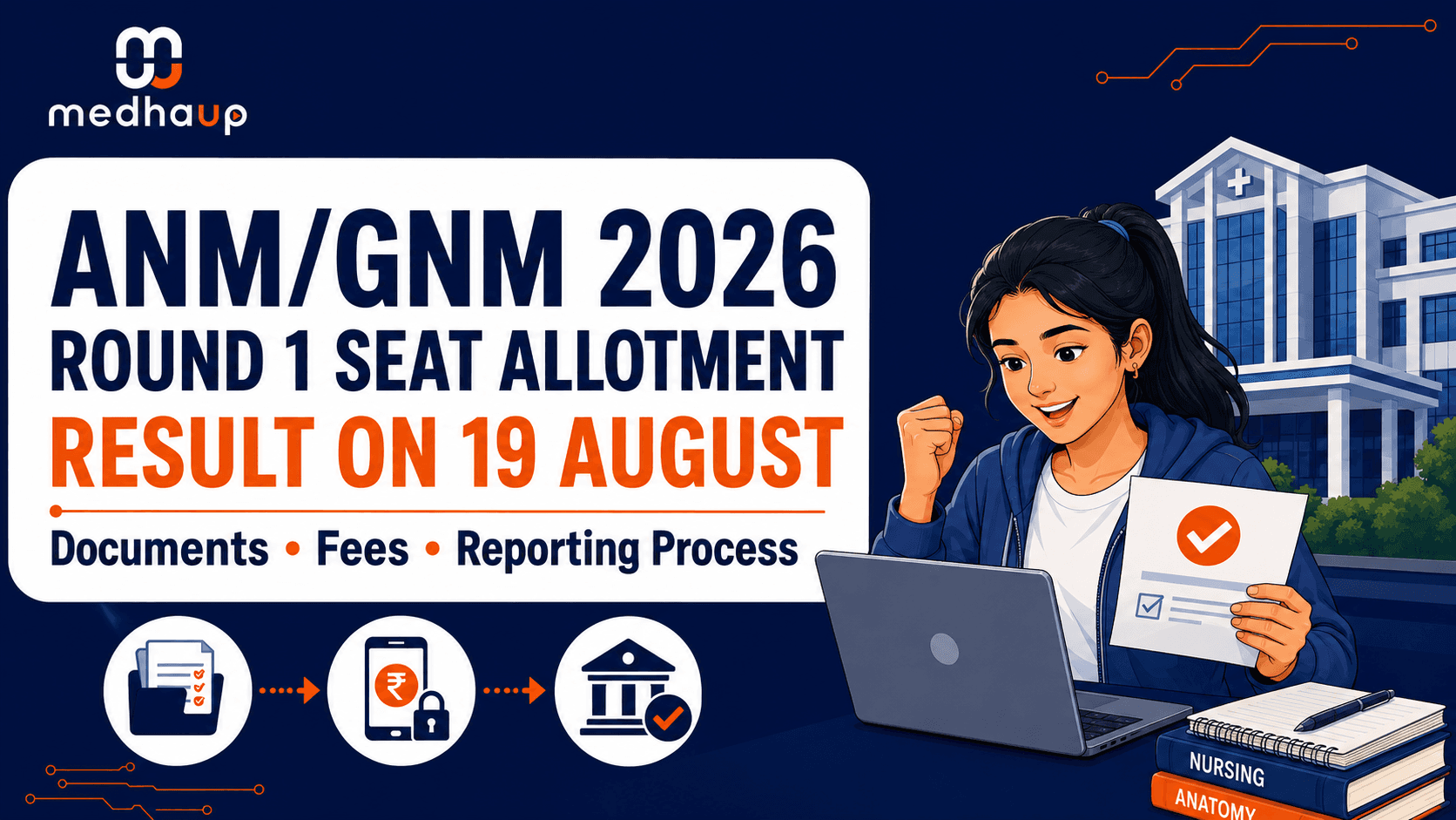 ANM/GNM Round 1 Seat Allotment Result on 19 August 2026: Documents, Fees and Reporting Process