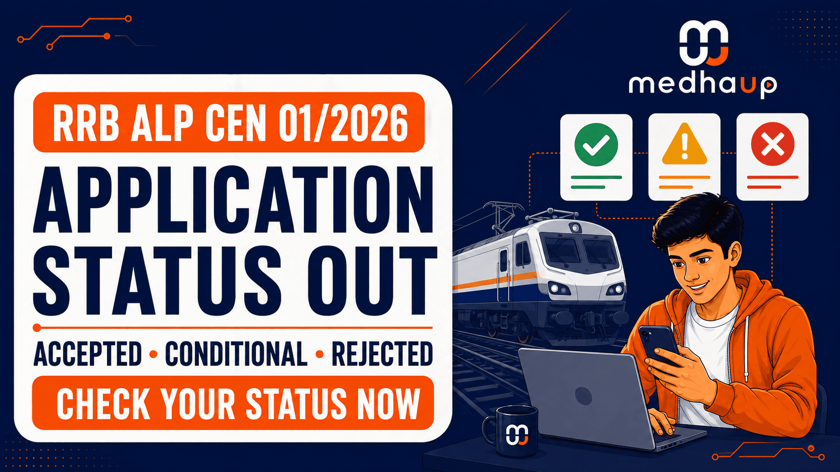 RRB ALP CEN 01/2026 Application Status OUT: Check Accepted, Conditional or Rejected Status
