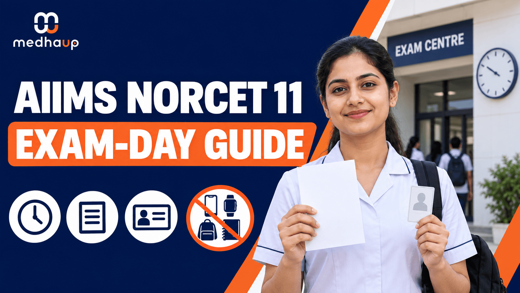 AIIMS NORCET 11 Exam-Day Guidelines 2026: Reporting Time, Admit Card, ID Proof & Things Not to Carry
